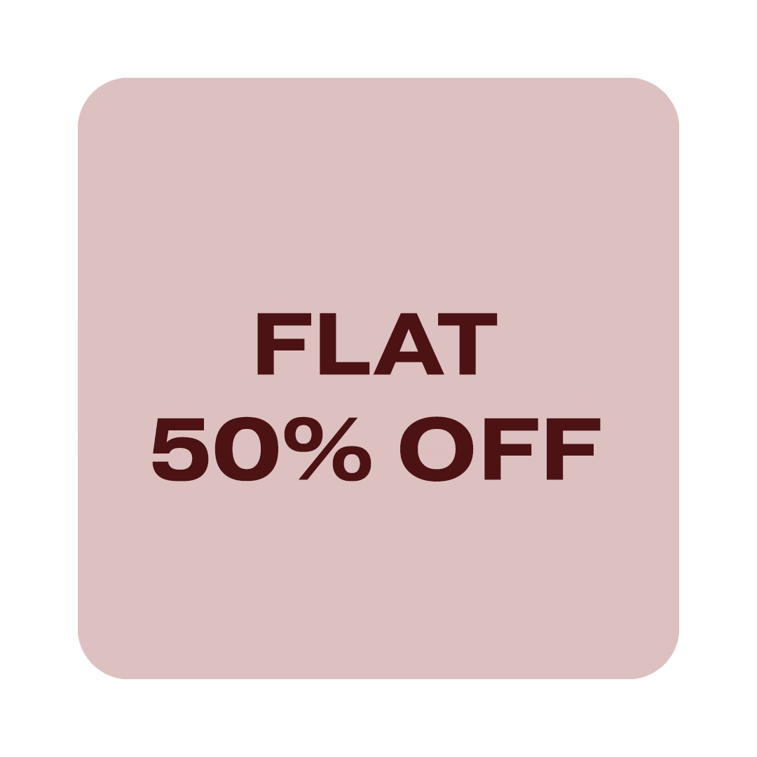 Flat 50% Off
